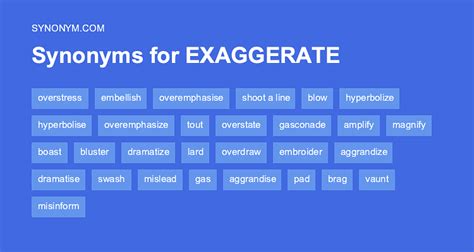 exaggerate synonym|exaggerated words list.